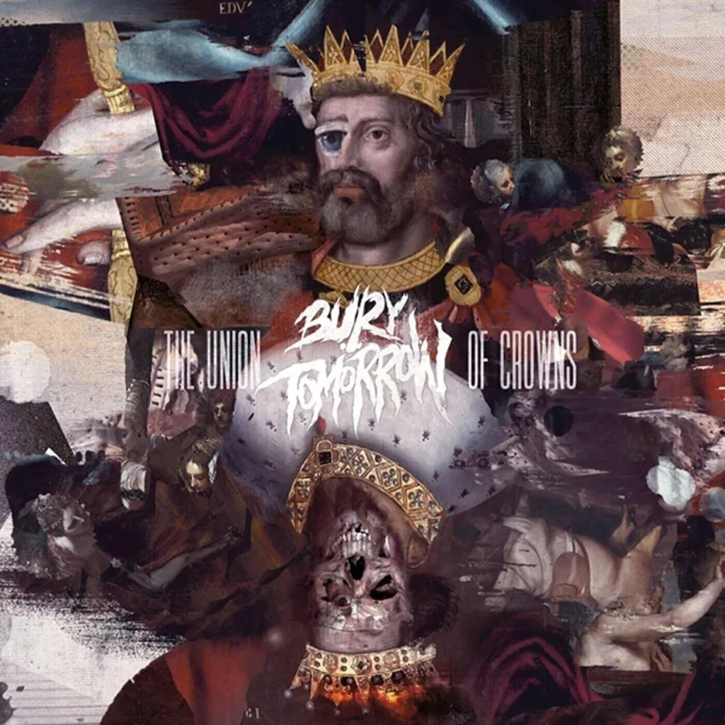 Bury Tomorrow L'Union des Couronnes Vinyle pour un Son Metal Authentique