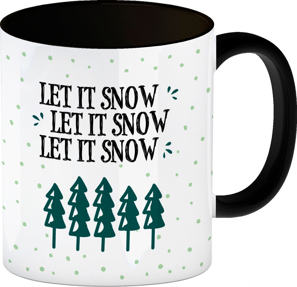 Let It Snow, Let It Snow, Let It Snow! Kaffeebecher Henkel und