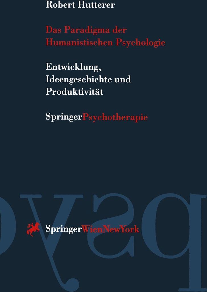 Das Paradigma der Humanistischen Psychologie