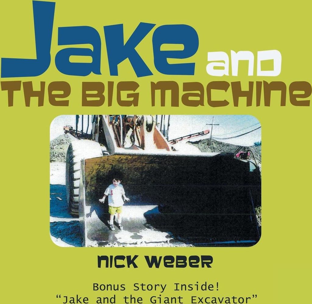 Jake and the Big Machine