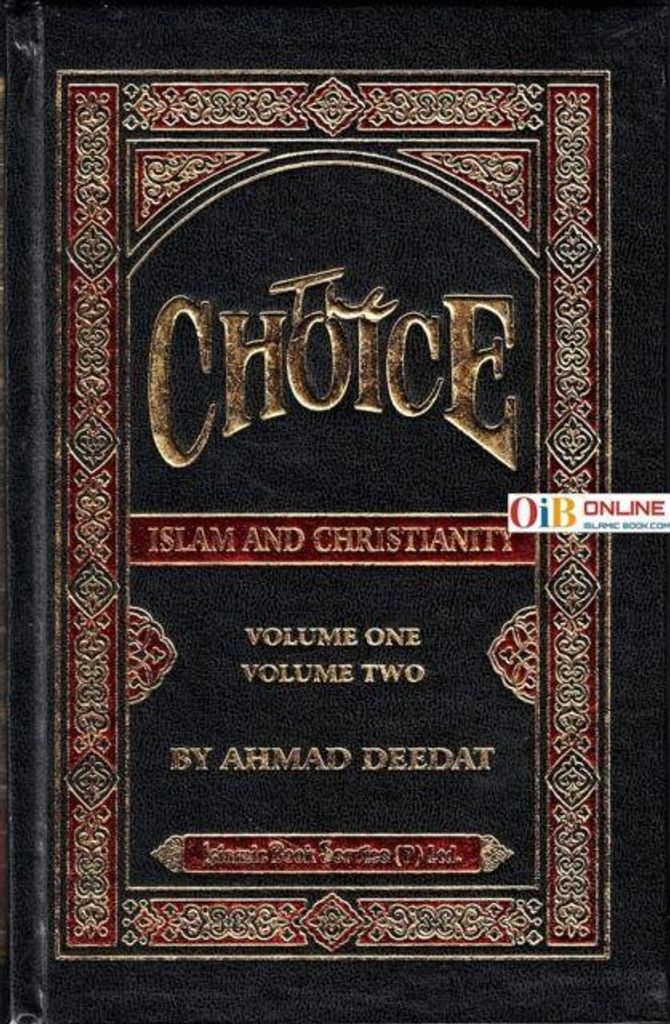 Deedat, A: Choice