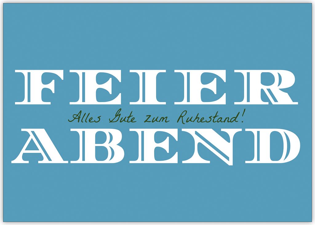 Elegante Renten Karte (blau): Feierabend! Alles Gute zum Ruhestand!