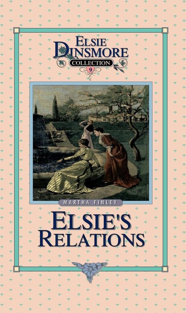 Elsie's New Relations, Book 9