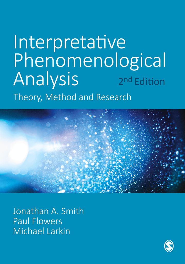 Interpretative Phenomenological Analysis