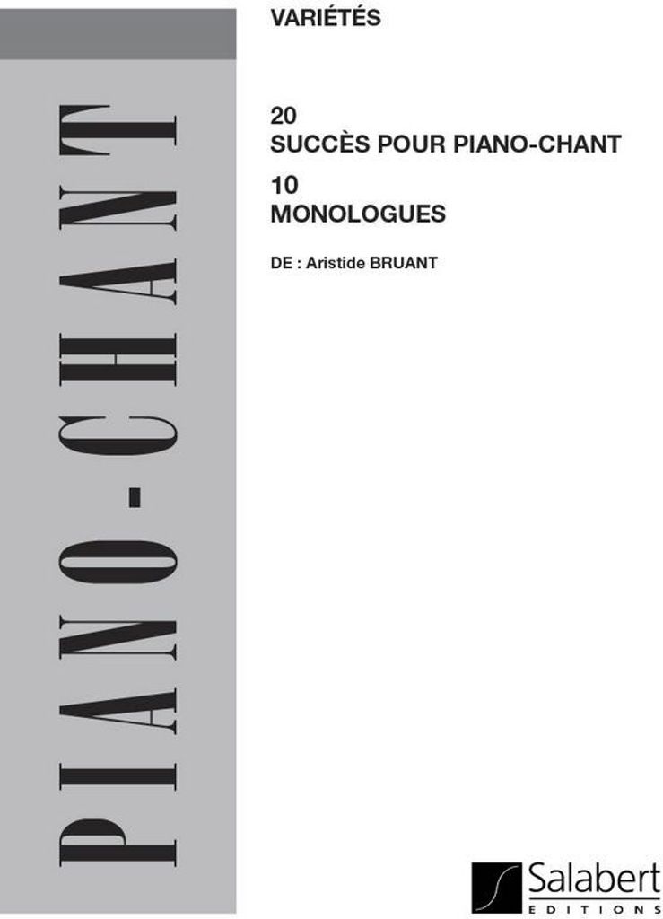 20 succès et 10 monologues pour chant et piano
