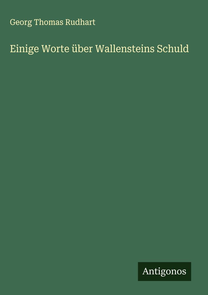 Einige Worte über Wallensteins Schuld