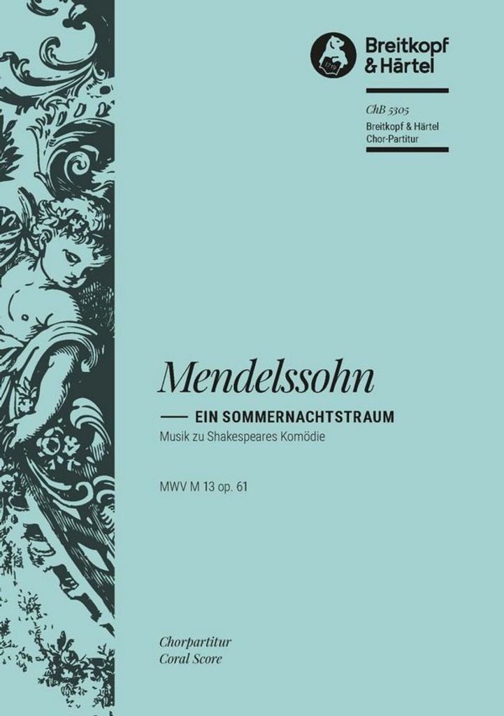 Ein Sommernachtstraum SSAA Chor und Orchester Chorpartitur