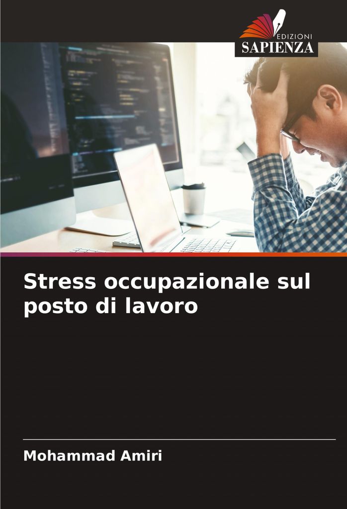 Stress occupazionale sul posto di lavoro