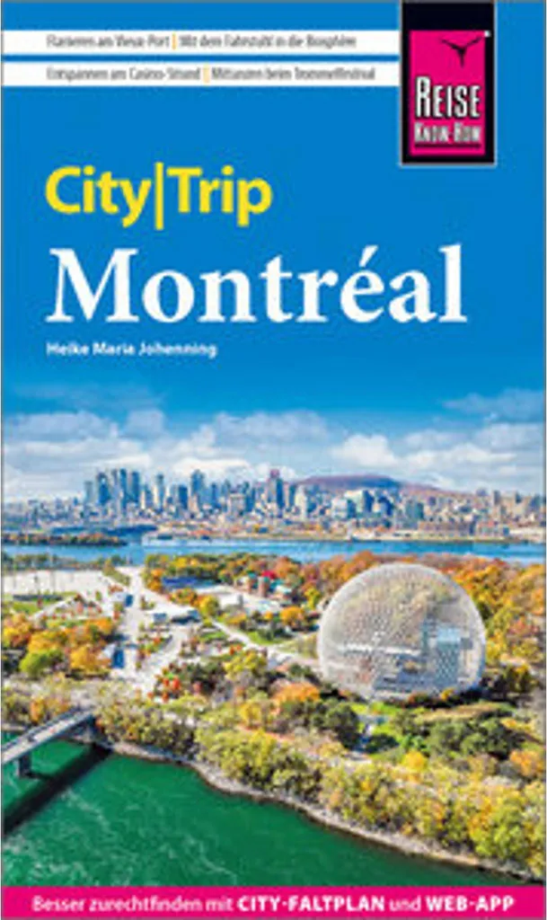 Préparer un Voyage à Montréal - Guide CityTrip avec Itinéraires à Pied