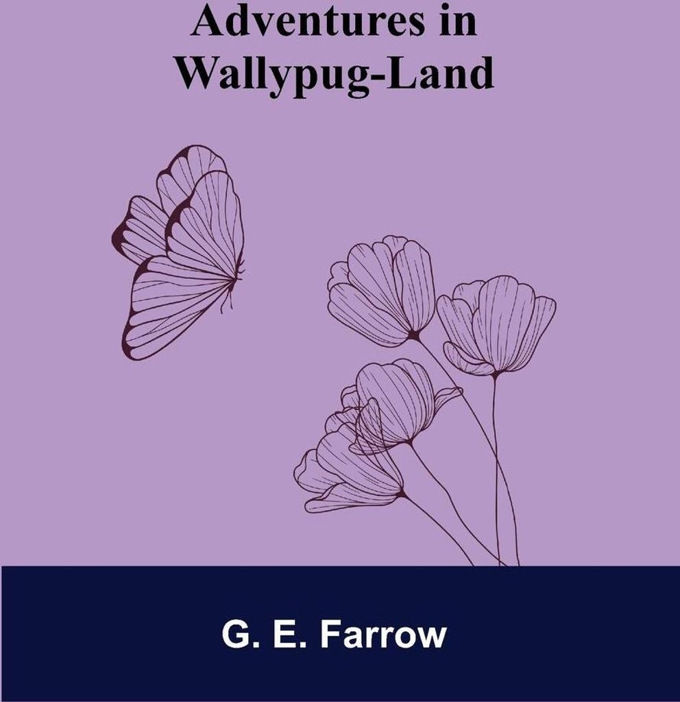 Adventures in Wallypug-Land