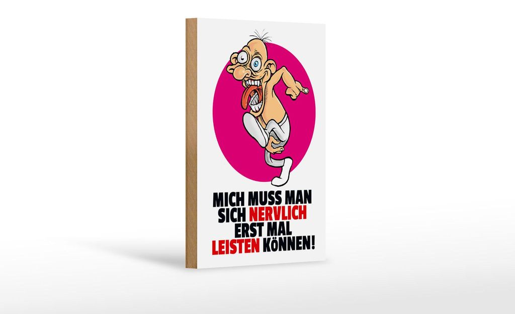 Holzschild Spruch 12x18cm Mich nervlich leisten können