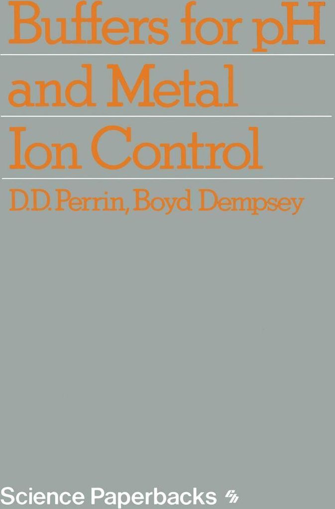 Buffers for pH and Metal Ion Control