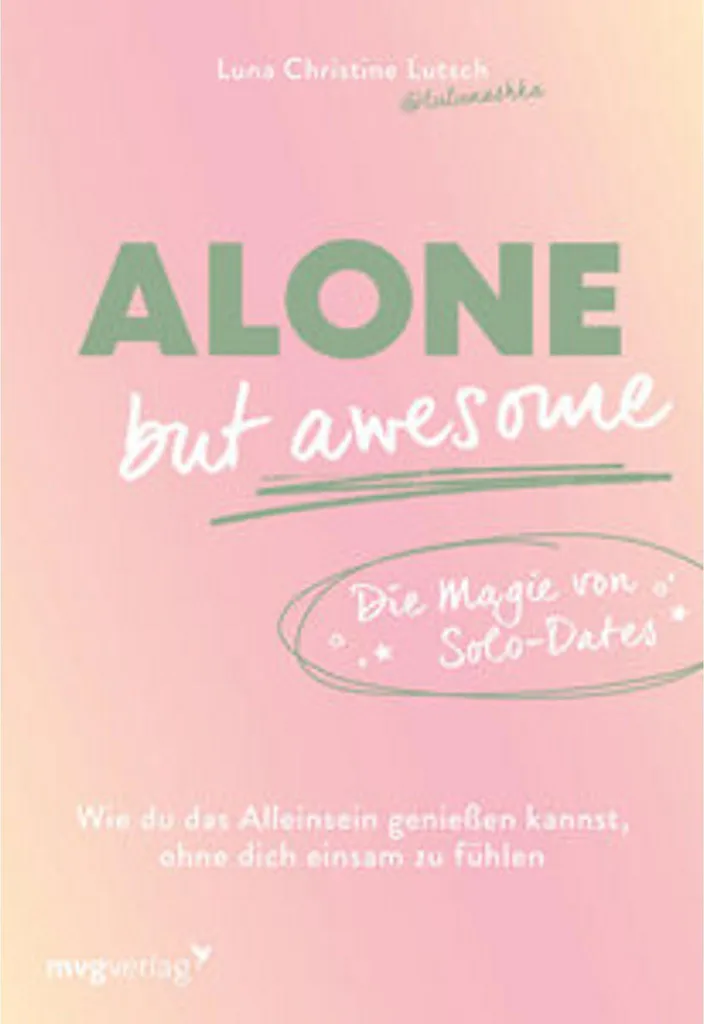 Guide de développement personnel Alone but Awesome pour s'épanouir