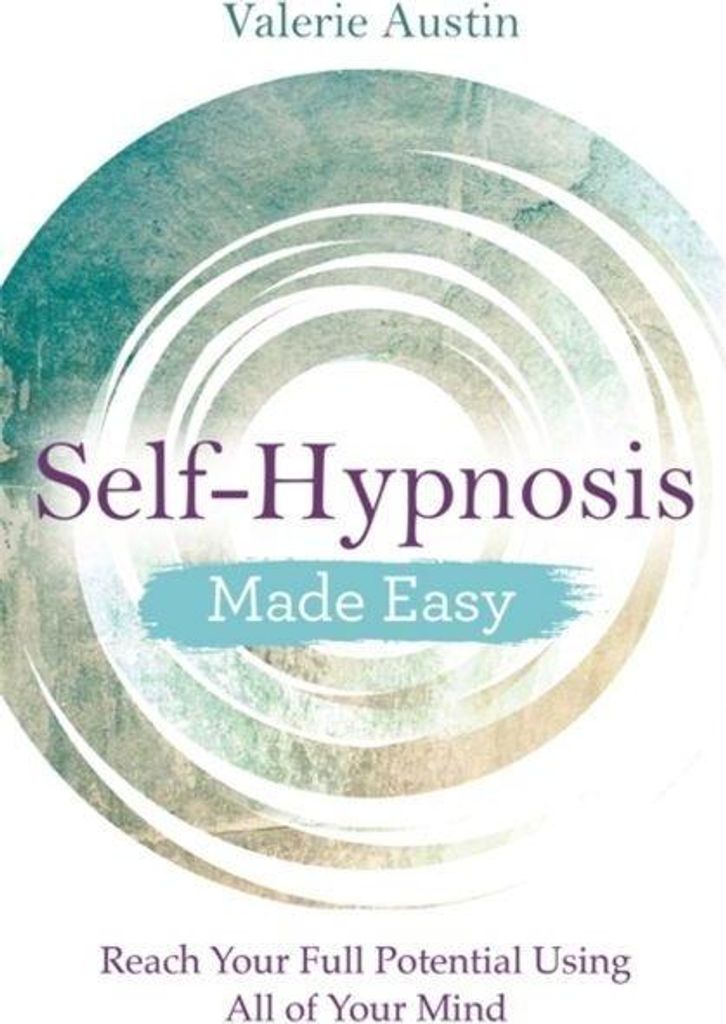 Self-Hypnosis Made Easy