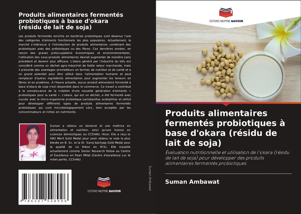 Produits alimentaires fermentés probiotiques à base d'okara (résidu de lait de soja)