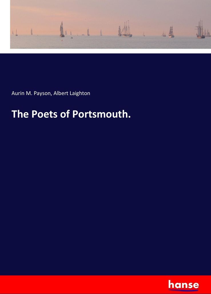 The Poets of Portsmouth.