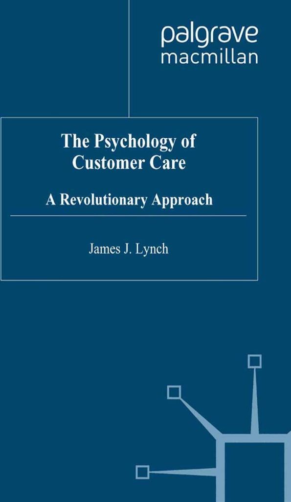 The Psychology of Customer Care