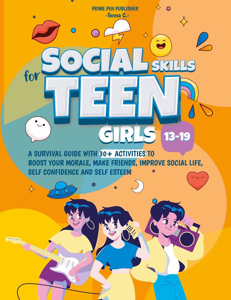 Social Skills for Teen Girls 13-19