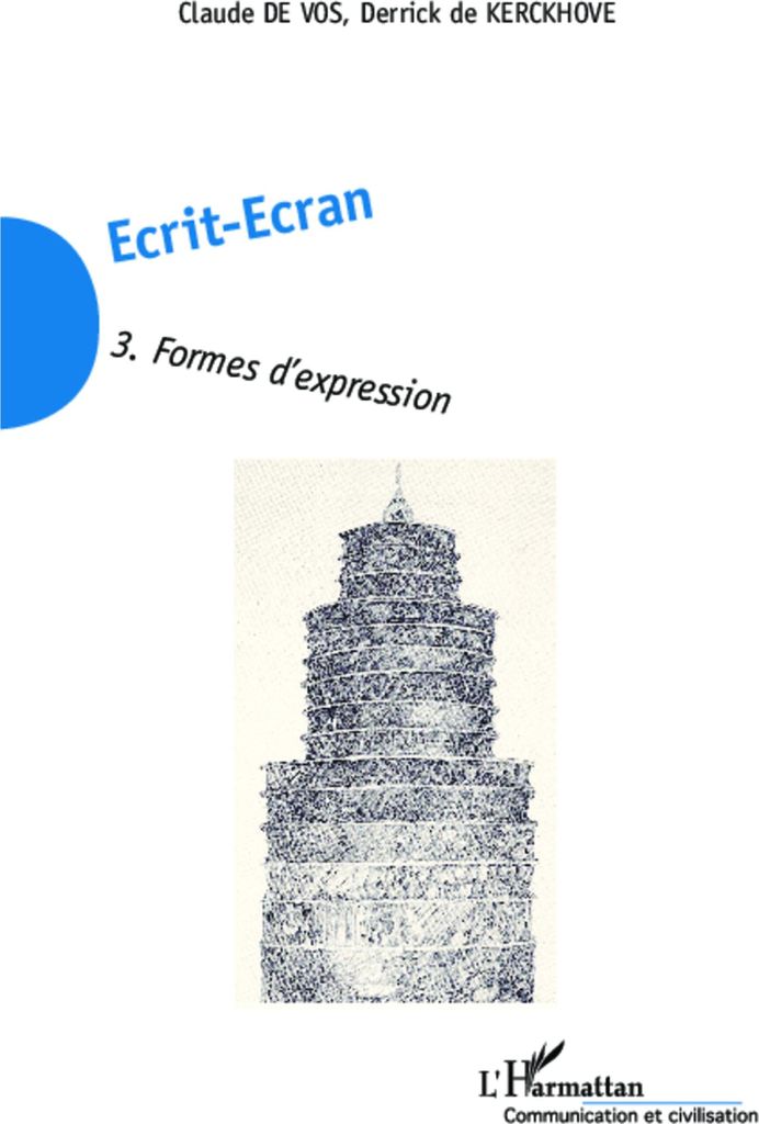 Ecrit-Ecran (Tome 3)