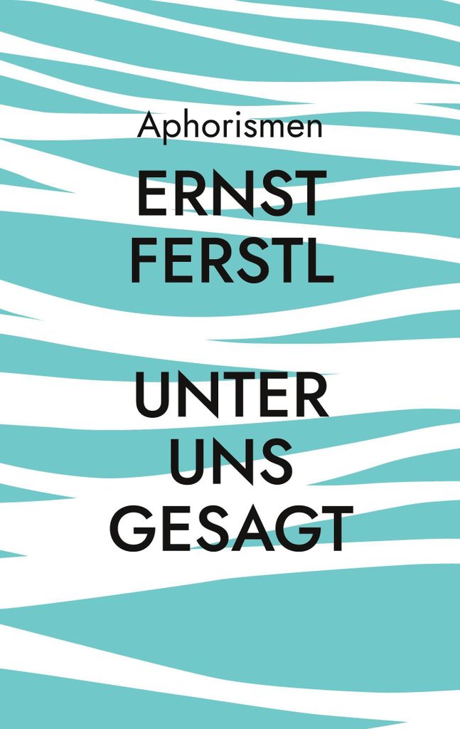 Unter uns gesagt