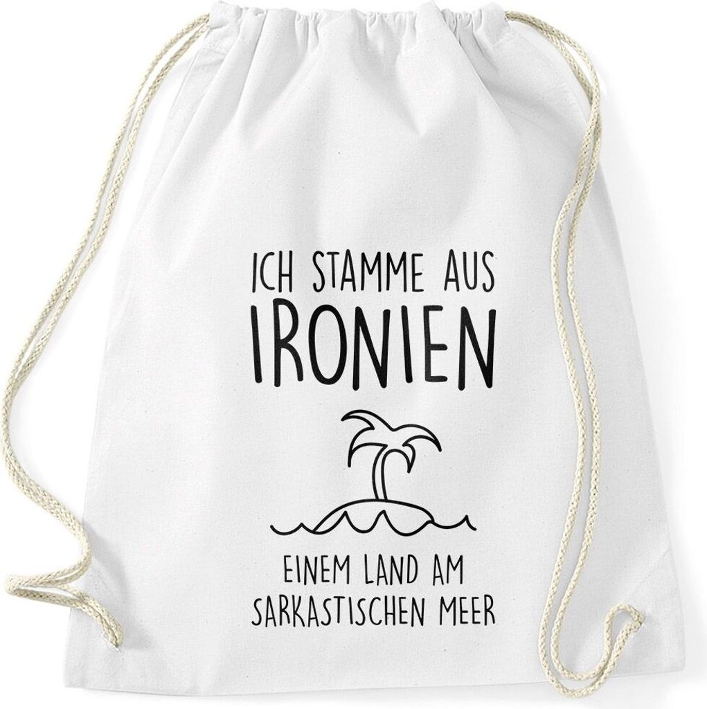 Turnbeutel Ich stamme aus Ironien einem Land am sarkastischen Meer Gymbag Moonworks weiß unisize