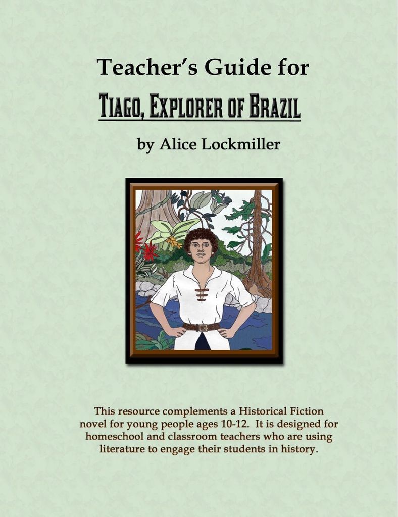 Teacher's Guide for "Tiago, Explorer of Brazil"