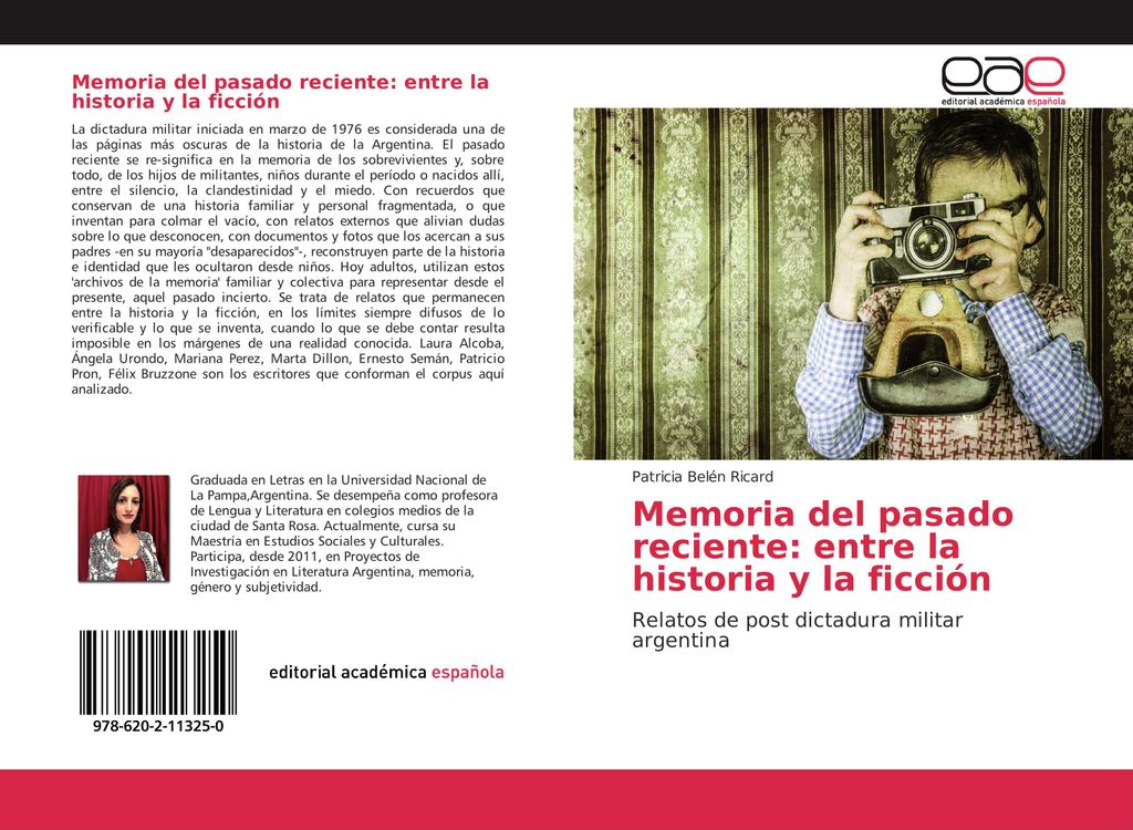 Memoria del pasado reciente: entre la historia y la ficción
