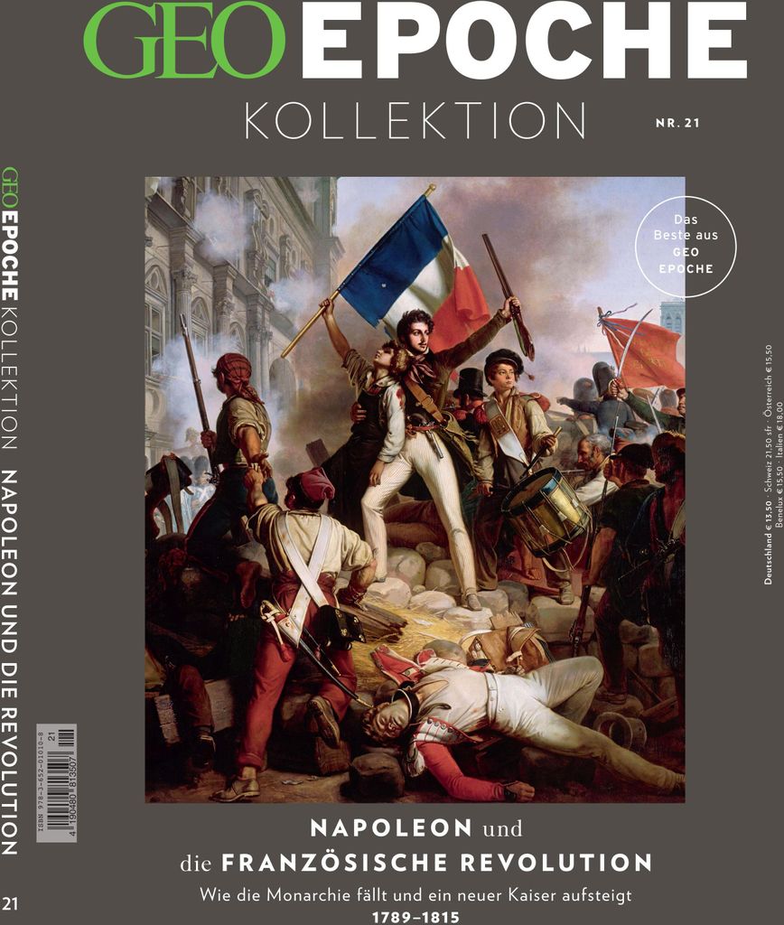 GEO Epoche KOLLEKTION / GEO Epoche KOLLEKTION 21/2020 Napoleon und die französische Revolution
