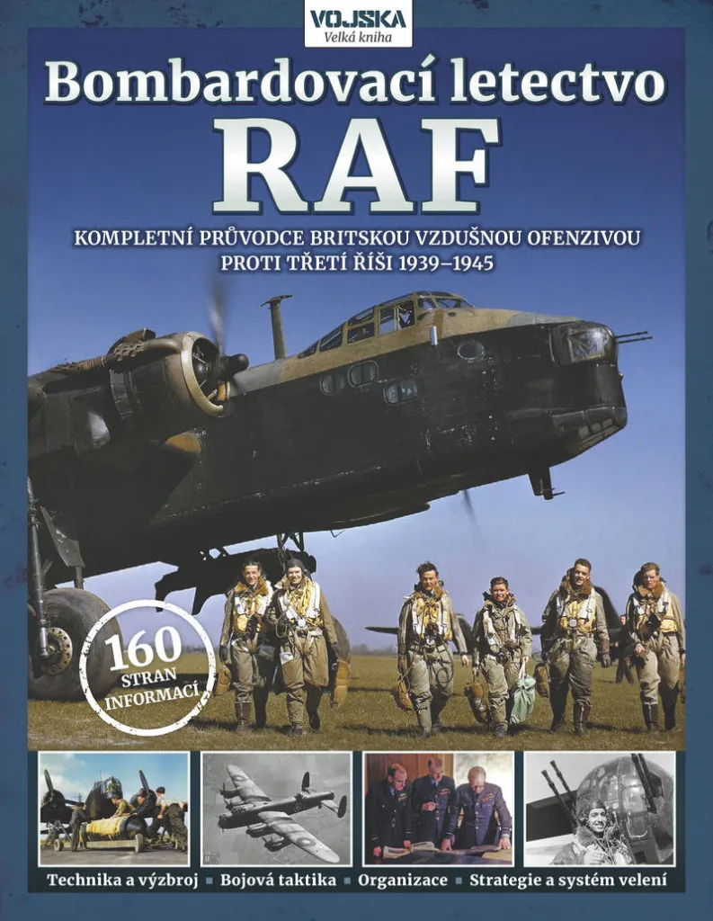 Bombardovací letectvo RAF 1939-1945 : Illustrations et Analyses de Vol