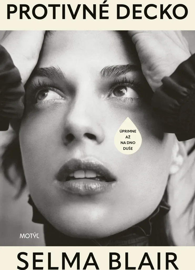 Livre Protivné decko par Selma Blair | Autobiographie Actrice Broché