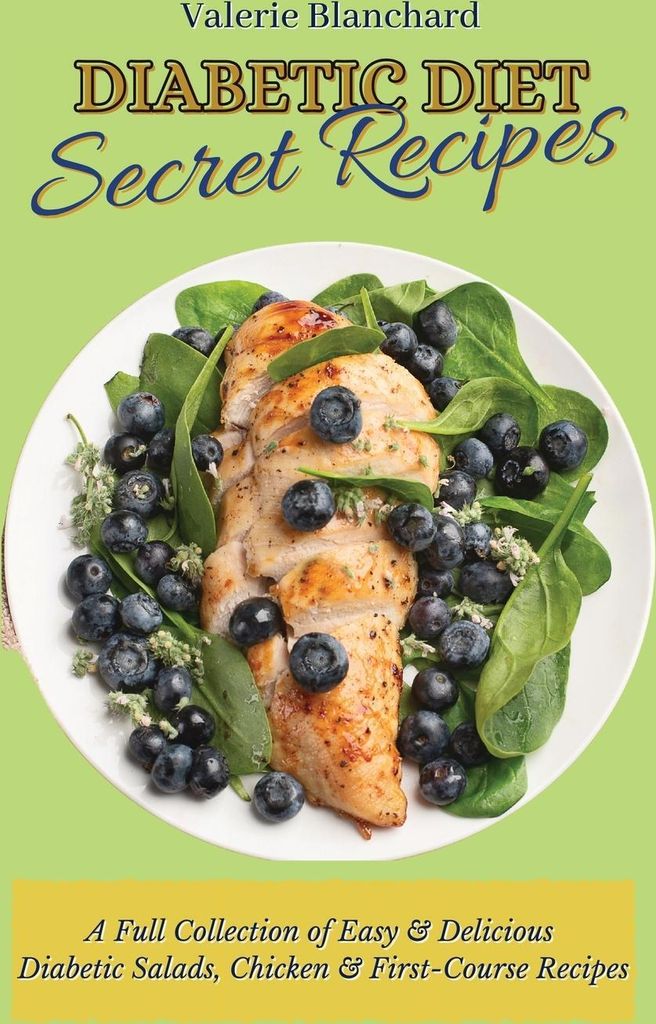 Diabetic Diet Secret Recipes