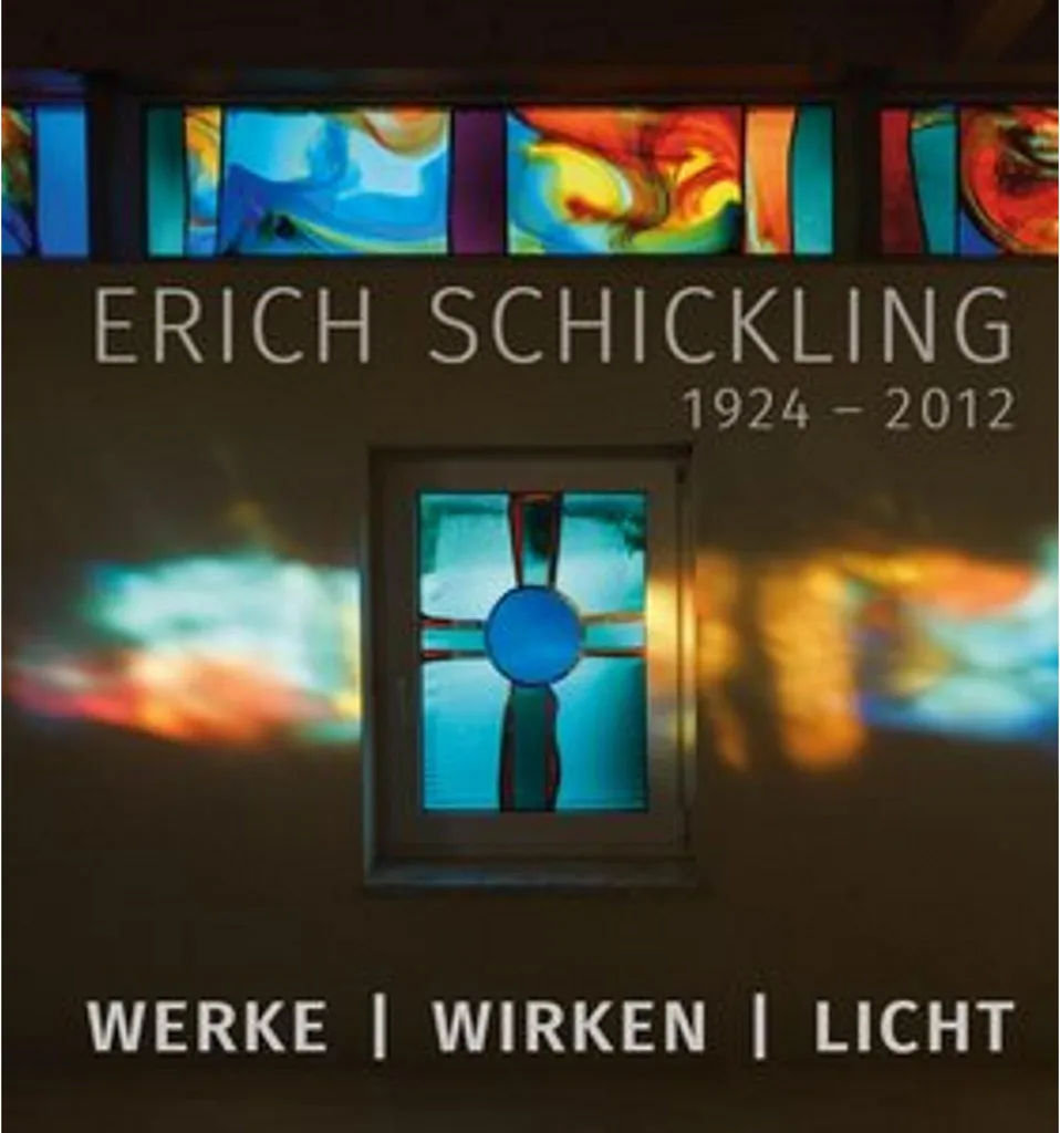 Catalogue d'Art Erich Schickling 1924-2012 - Beaux Livres Peinture