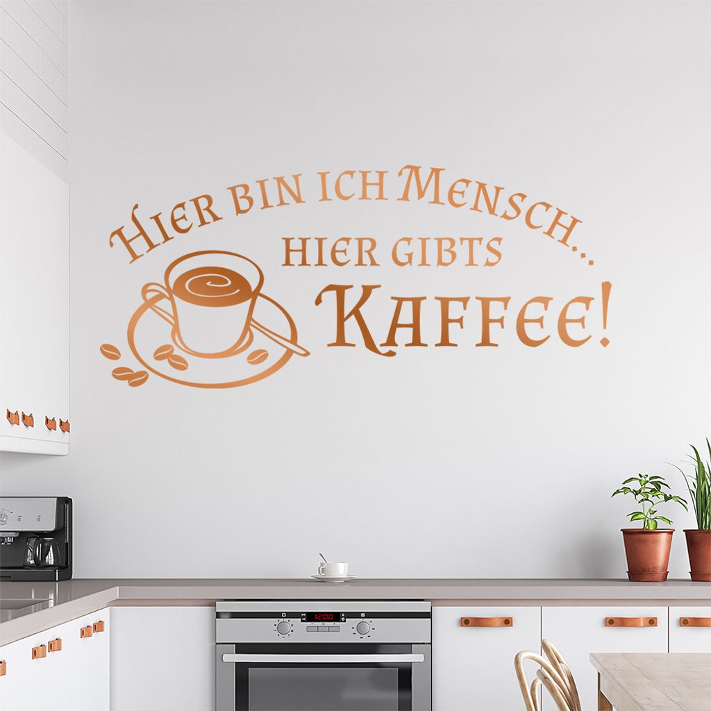 Hier bin ich Mensch .... Wandtattoo in 6 Größen - Wandaufkleber Wall Sticker - Dekoration, Küche, Wohnzimmer, Schlafzimmer, Badezimmer