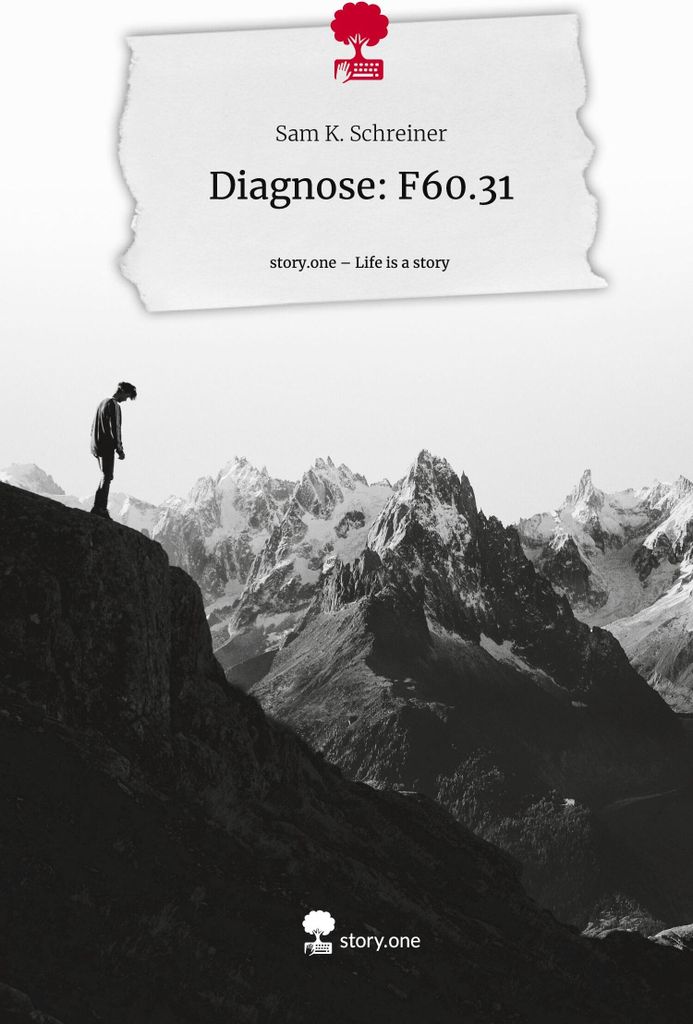 Diagnose: F60.31. Life is a Story - story.one