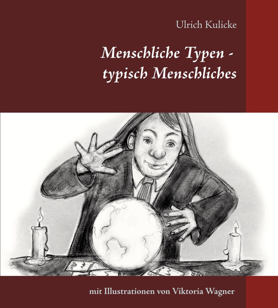 Menschliche Typen - typisch Menschliches