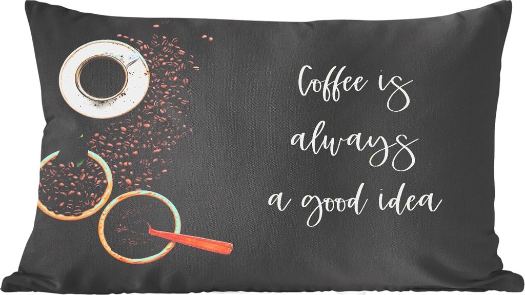 MuchoWow Zierkissen Sofakissen Wohnzimmer Dekokissen 60x40 cm Zitate - Sprichwörter - Kaffee ist immer eine gute Idee - Kaffee - Kopfkissen - Po...