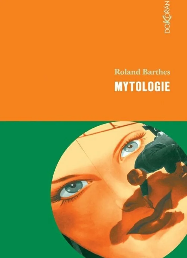 Livre Mythologies Roland Barthes Essai Sociologie Culture Populaire