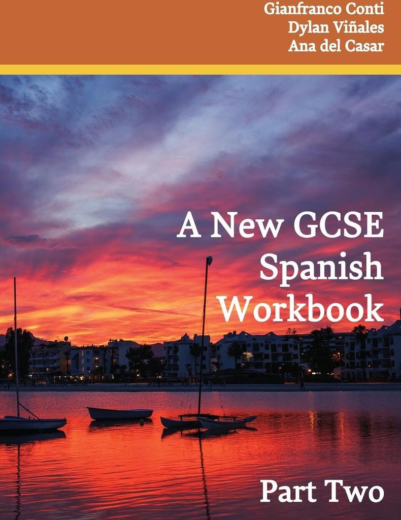 A New GCSE Spanish Workbook Part Two