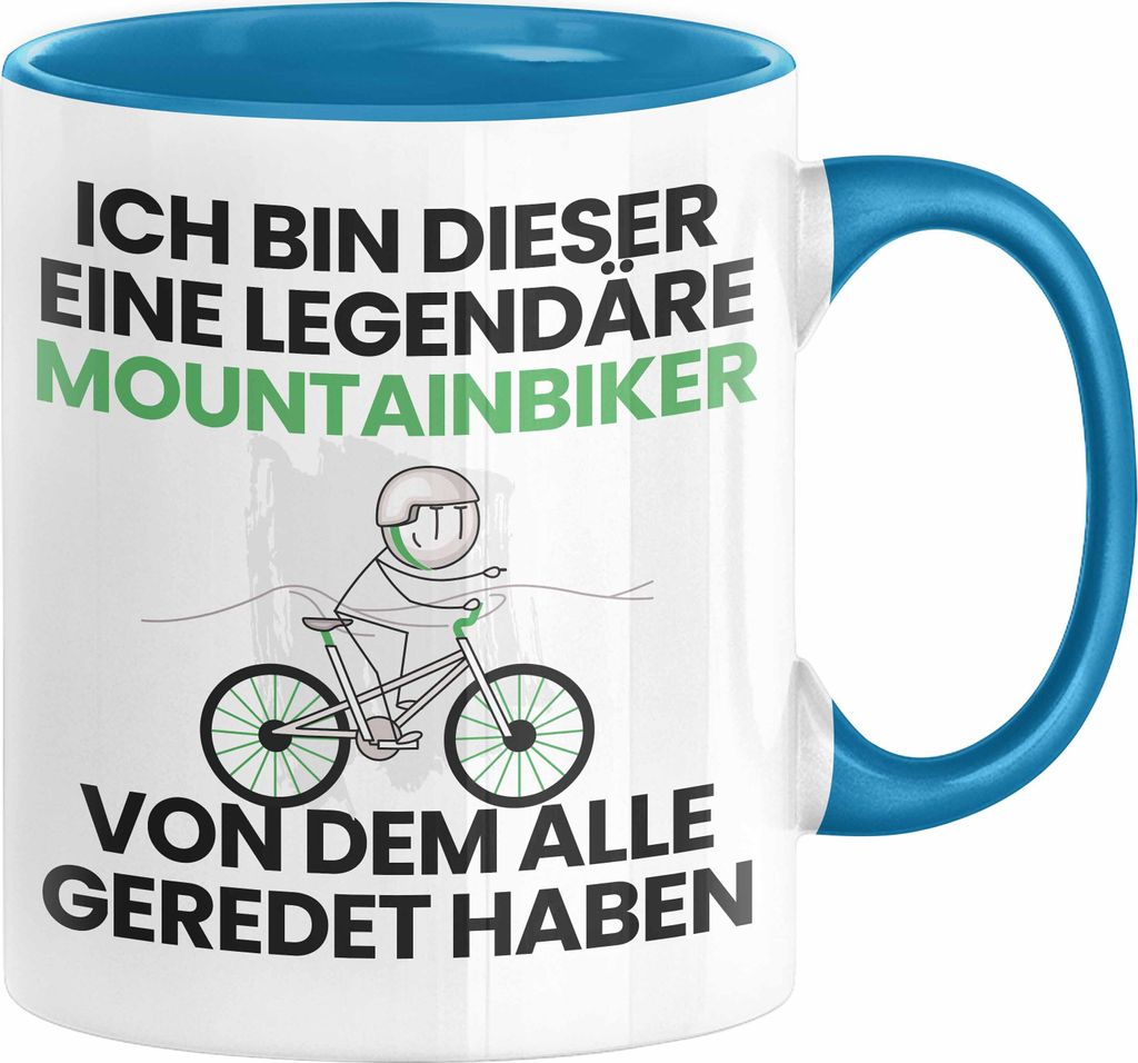 Mountainbiker Geschenk Tasse Lustige Geschenkidee Geburtstag für Mountainbiker Ich Bin Dieser Legendäre Mountainbiker Von Dem Alle Geredet Haben ...