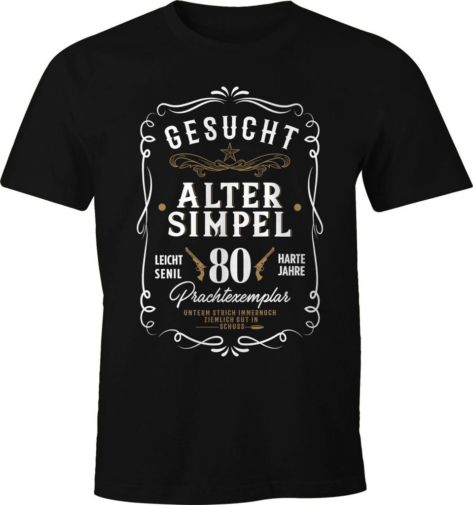 Herren Geschenk T-Shirt Geburtstag Gesucht Alter Simpel Wanted 30-80 Jahre Western Moonworks 80 schwarz XL