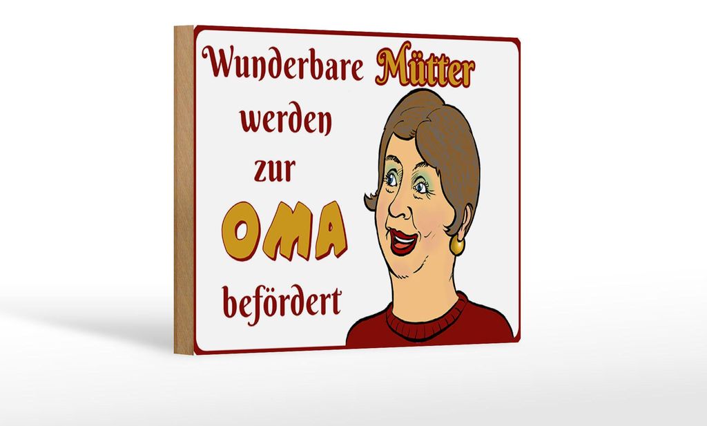 Holzschild Spruch 18x12 cm wunderbare Mütter werden Oma