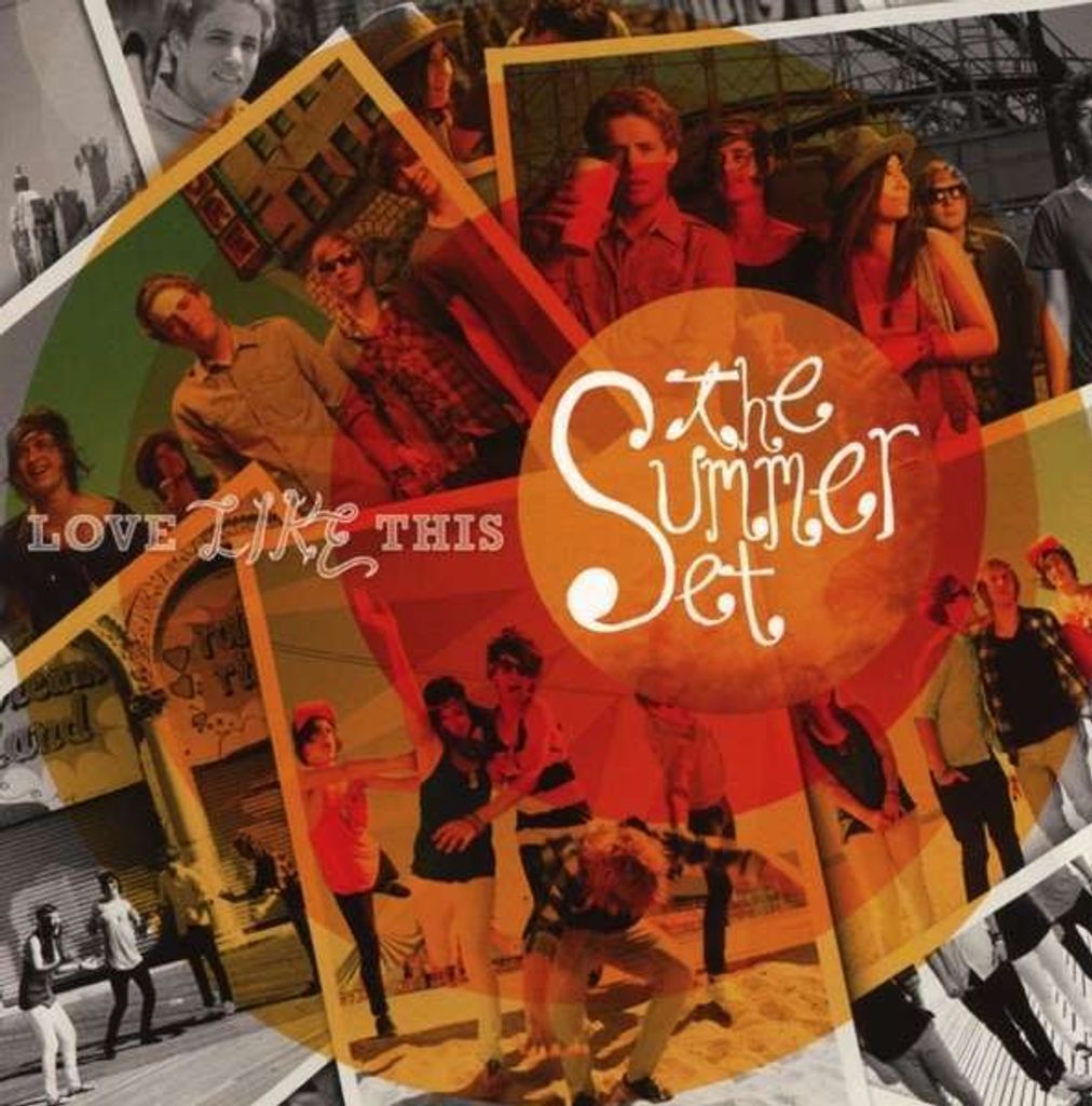 Summer Set,The-Love Like This
