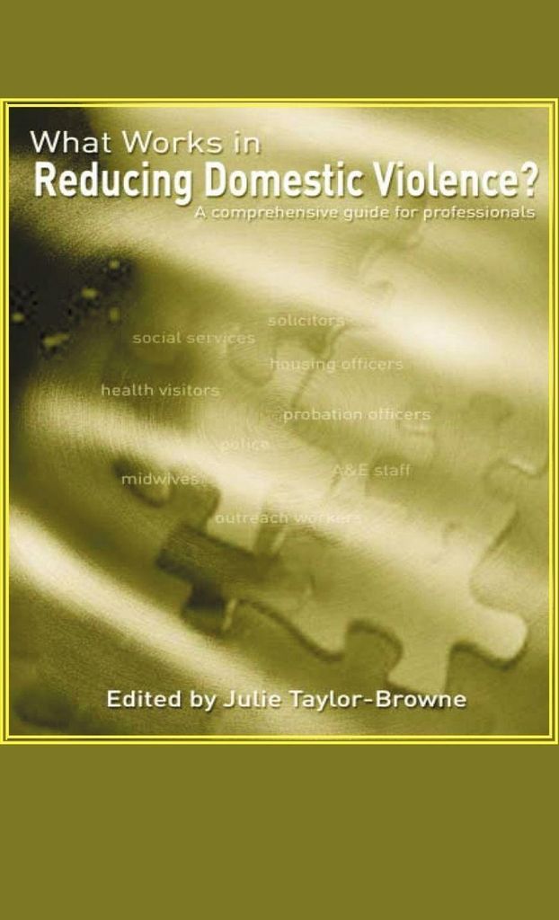 What Works in Reducing Domestic Violence? A comprehensive guide for professionals