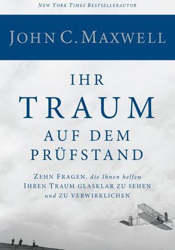 Ihr Traum auf dem Prüfstand