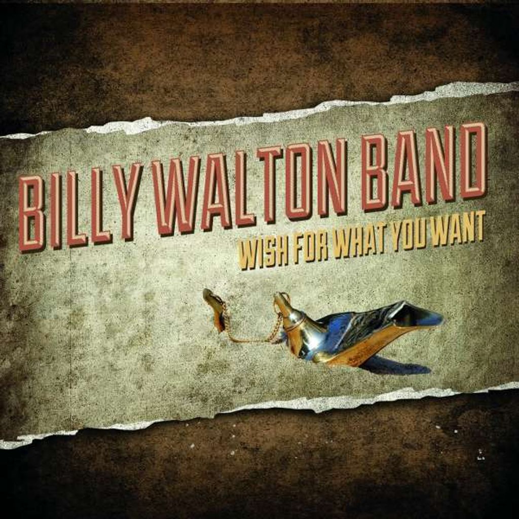 Walton,Billy Band-Wish For What You Want
