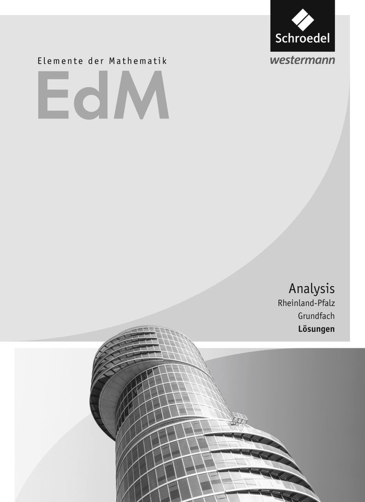 Elemente der Mathematik SII. Lösungen. Grundfach. Rheinland-Pfalz