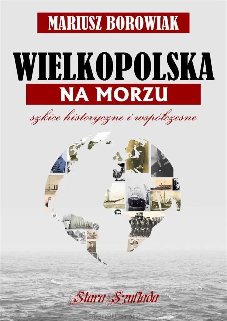 Livre Wielkopolska na morzu - Récit Historique de la Marine Polonaise