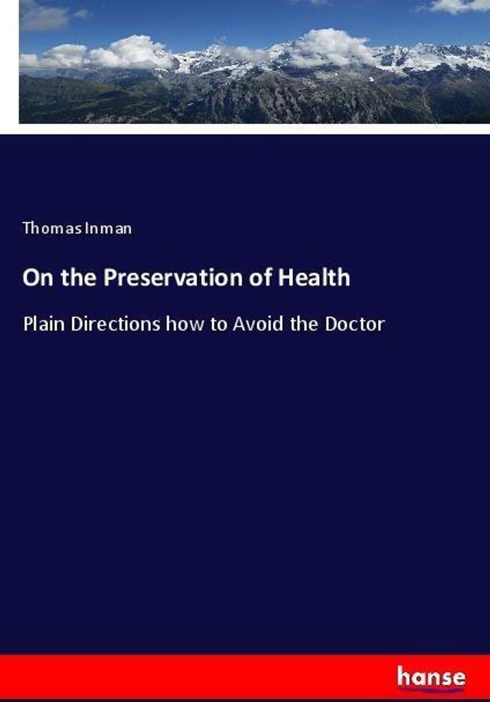 On the Preservation of Health
