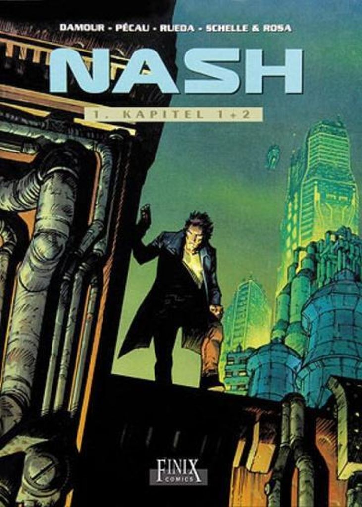 Nash - Kapitel 1+2