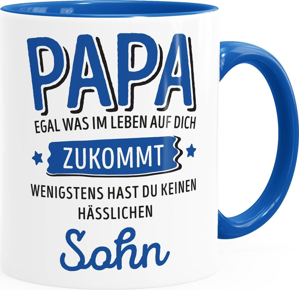 Geschenk Tasse anpassen egal was im Leben auf dich zukommt wenigstens hast du keine hässlichen Kinder Kaffee-Becher MoonWorks Papa-Sohn inner-ro...